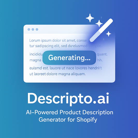 Descripto.ai – AI-Powered Product Description Generator for Shopify